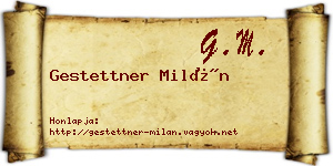 Gestettner Milán névjegykártya